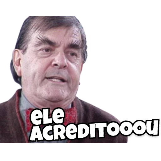 Figurinha: Ele Acreditou