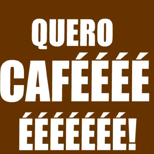 Figurinha: Quero Café!