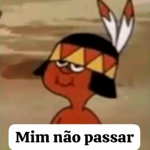 Figurinha: Mim não passar