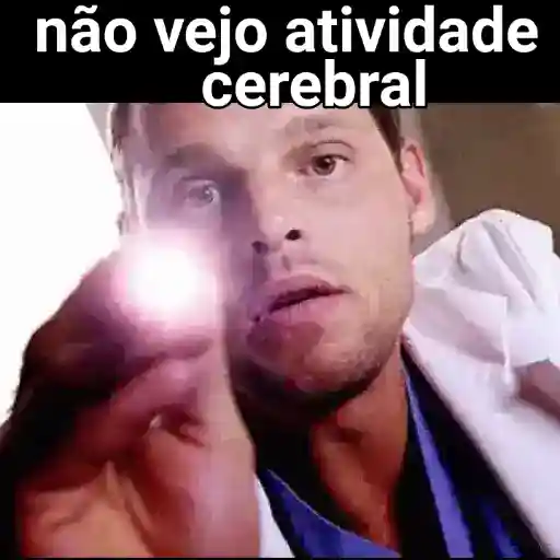 Figurinha: Não Vejo Atividade Cerebral