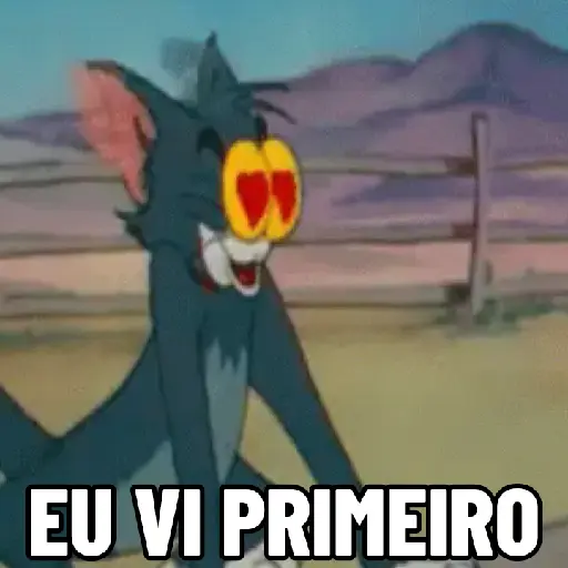 Figurinha: Tom Apaixonado Eu Vi Primeiro