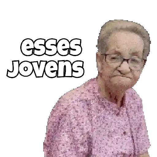 Figurinha: Vó criticando os jovens