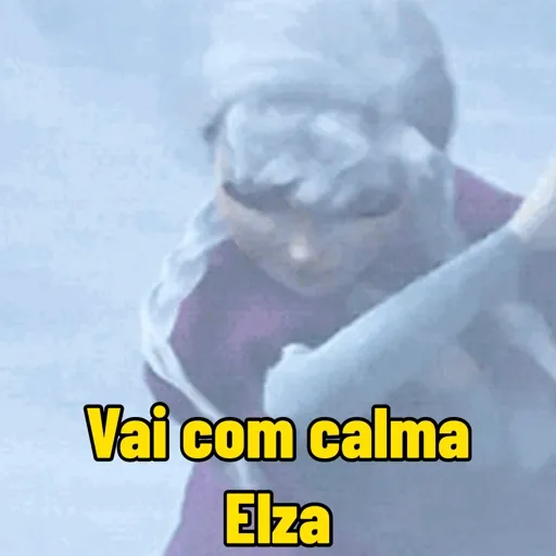 Figurinha: Vai com calma, Elsa