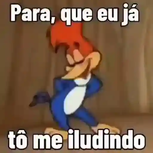 Figurinha: Pica-Pau: Tô me iludindo