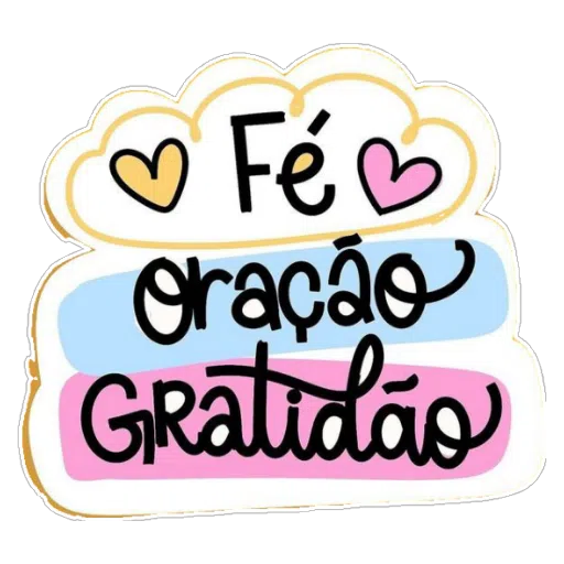 Figurinha: Fé, Oração e Gratidão em movimento