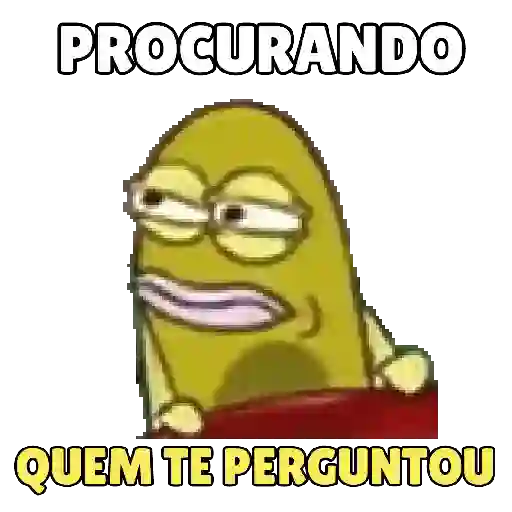 Figurinha: Procurando Quem Te Perguntou