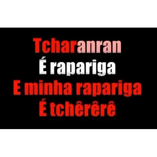 Figurinha: Tcharanran É Rapariga