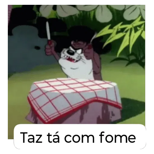 Figurinha: Taz tá com fome