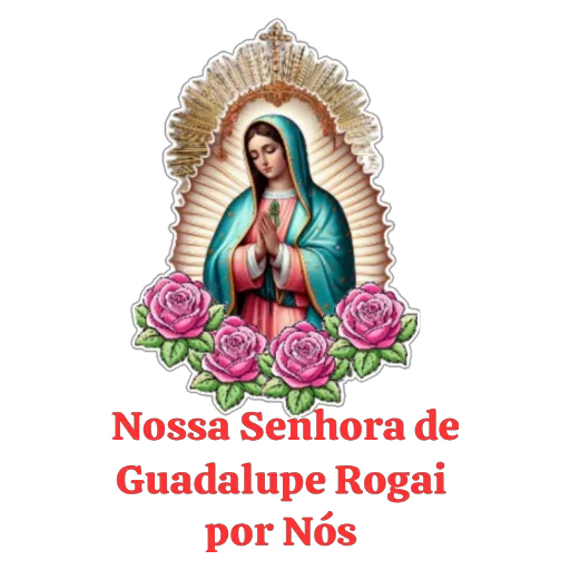 Figurinha: Nossa Senhora de Guadalupe Rogai