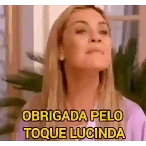 Figurinha: Obrigada pelo toque, Lucinda