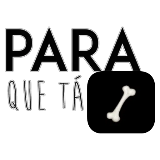 Figurinha: Para Que Tá