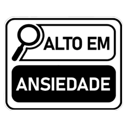 Figurinha: Alto em ansiedade