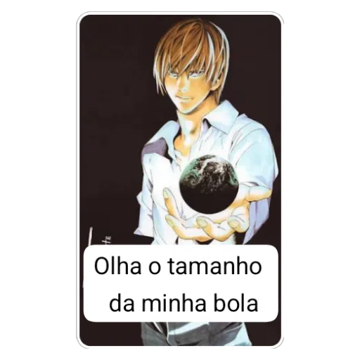 Figurinha: Light Yagami com o mundo